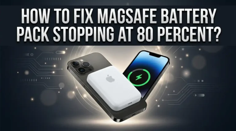 How To Fix MagSafe Battery Pack Stopping At 80 Percent?